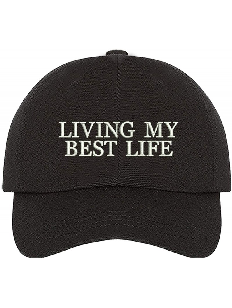 Baseball Caps Living My Best Life Dad Hat- Baseball Cap- Unisex - Black - CH18LKZCCQO $17.15