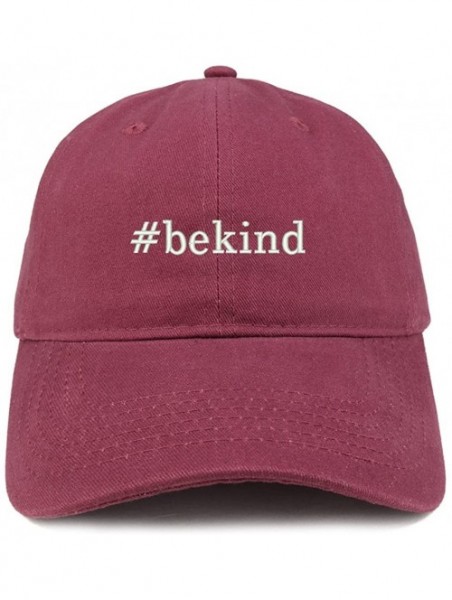 Baseball Caps Hashtag Be Kind Embroidered Soft Cotton Dad Hat - Maroon - CD18EZIQ9SK $19.57