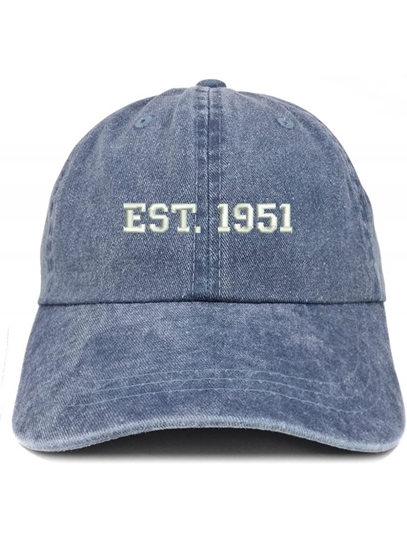 Baseball Caps EST 1951 Embroidered - 69th Birthday Gift Pigment Dyed Washed Cap - Navy - CV180R3376R $19.40