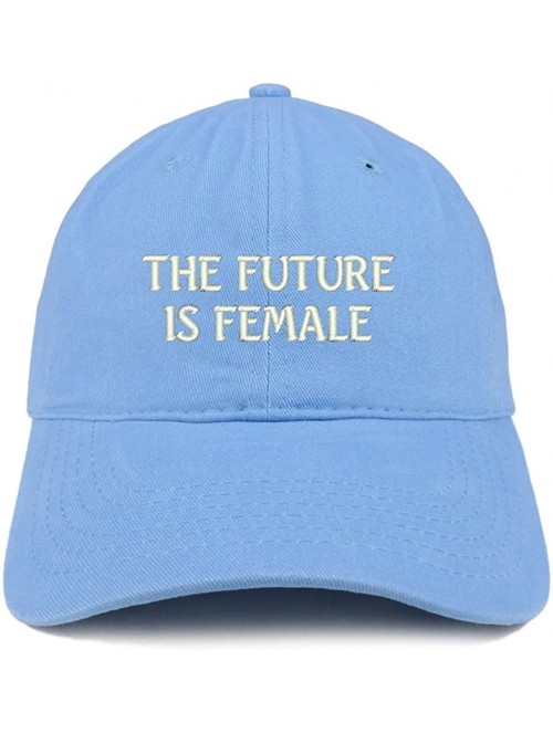 Baseball Caps The Future is Female Embroidered Low Profile Adjustable Cap Dad Hat - Carolina Blue - C318CSCOMZL $23.42